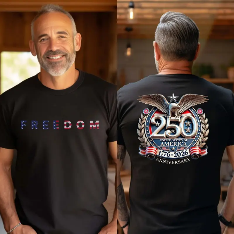 Freedom 250th Anniversary Shirt
